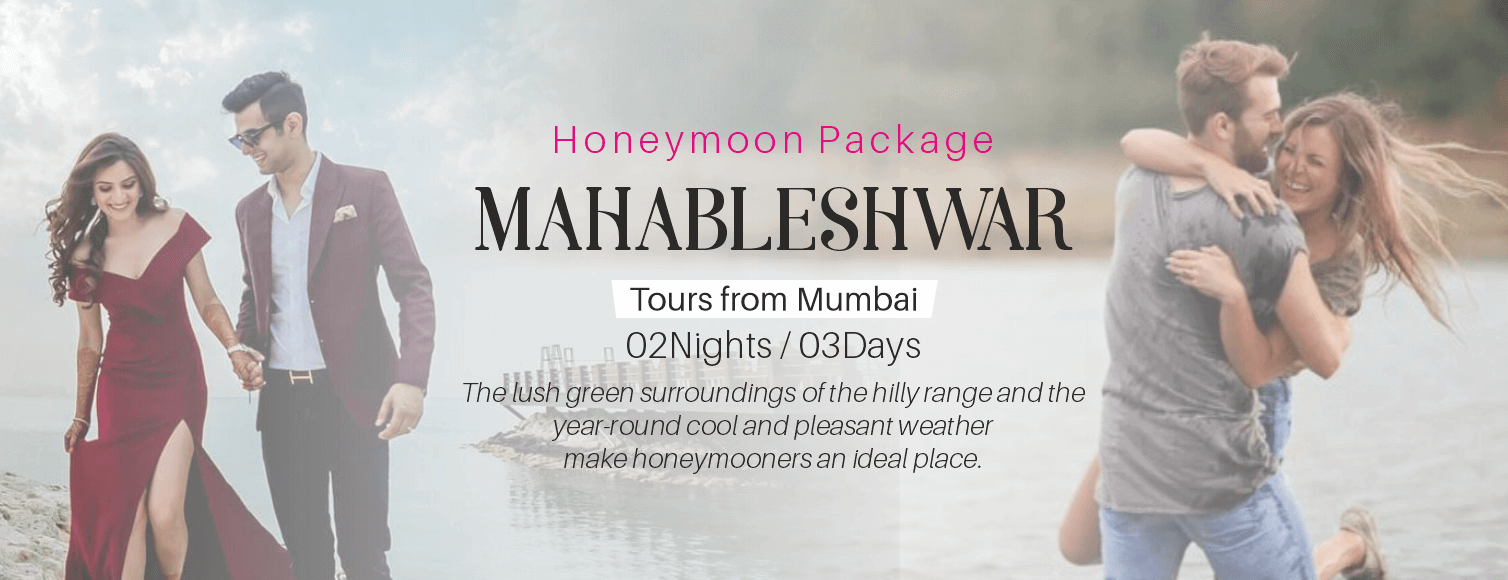 Mahabaleshwar honeymoon package from Mumbai